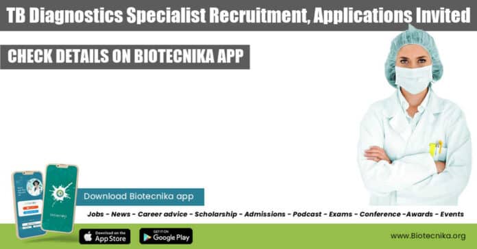 TB Diagnostics Specialist Recruitment