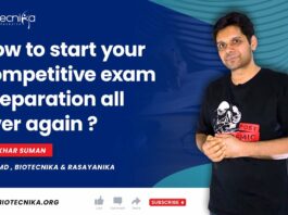How To Start Your Biotech / Life Science Competitive Exam Preparation All Over Again?