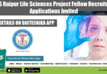 AIIMS Raipur Life Sciences Project Fellow Recruitment, Applications Invited AIIMS Raipur Job Opening