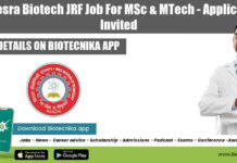 BIT Mesra Biotech JRF Job For MSc & MTech – Applications Invited BIT Mesra Biotech JRF