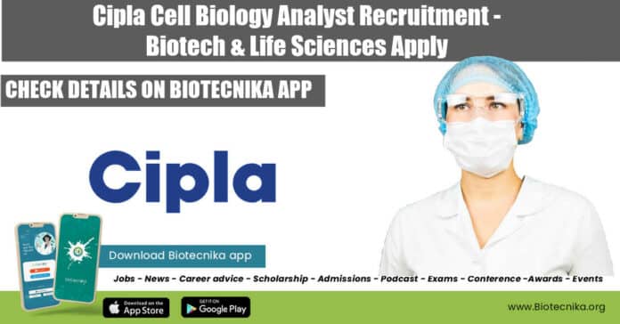 Cipla Cell Biology Analyst