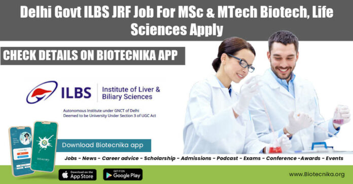 Delhi Govt ILBS JRF