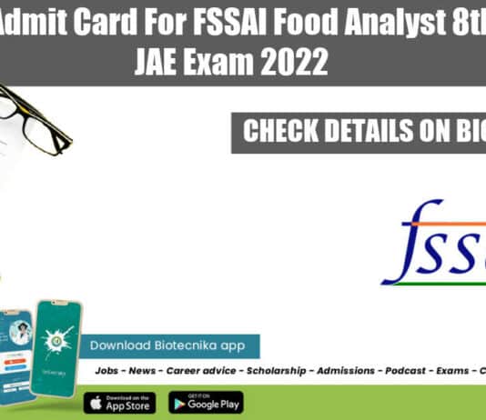 Download Admit Card For FSSAI Food Analyst 8thFAE & 5th JAE Exam 2022 FSSAI Admit Card 2022
