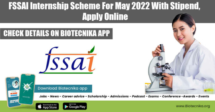 FSSAI Internship 2022 May