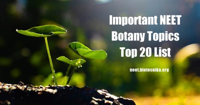 Important NEET Botany Topics