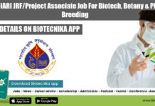 ICAR-IARI JRF/Project Associate Job For Biotech, Botany & Plant Breeding ICAR-IARI JRF/Project Associate