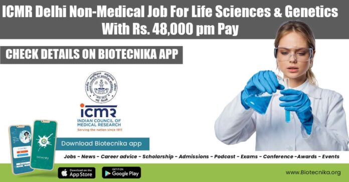 ICMR Delhi Non-Medical Job