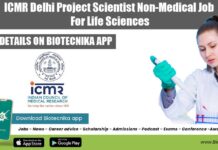 ICMR Delhi Project Scientist Non-Medical Job For Life Sciences ICMR Delhi Project Scientist