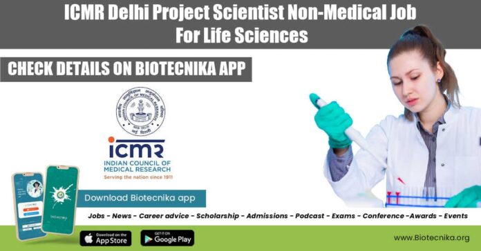 ICMR Delhi Project Scientist