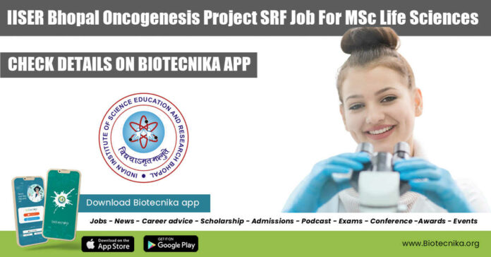 IISER Bhopal SRF Opening