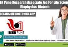 IISER Pune Research Associate Job For Life Sciences, Biophysics, Biotech IISER Pune Jobs 2022