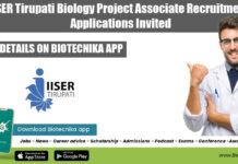 IISER Tirupati Biology Project Associate Recruitment, Applications Invited IISER Tirupati Biology Project