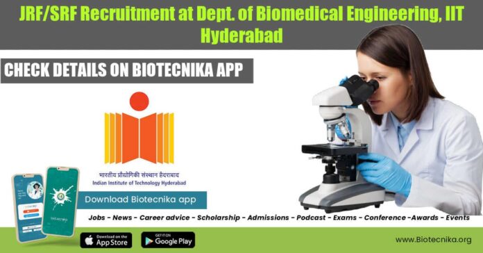 IIT Hyderabad JRF/SRF Recruitment