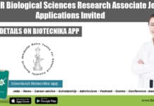 JNCASR Biological Sciences Research Associate Job, Applications Invited JNCASR Biological Sciences Research