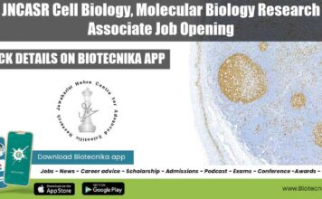 JNCASR Cell Biology, Molecular Biology Research Associate Job Opening JNCASR Cell Biology