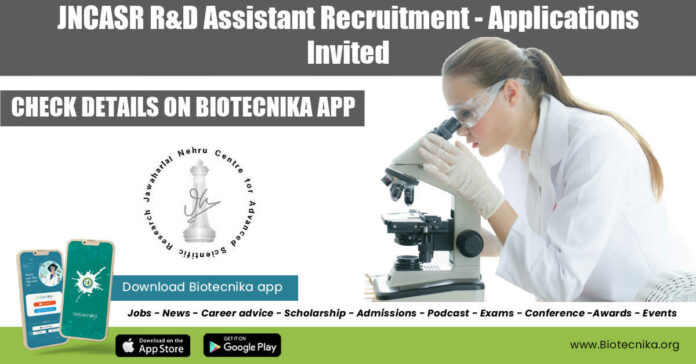 JNCASR R&D Assistant Recruitment