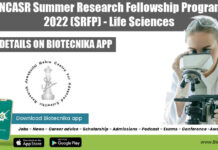 JNCASR Summer Research Fellowship Program 2022 (SRFP) – Life Sciences JNCASR Summer Research Fellowship