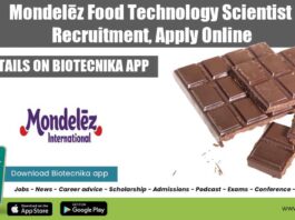 Mondelēz Food Technology Scientist Recruitment, Apply Online Mondelēz Food Technology Scientist
