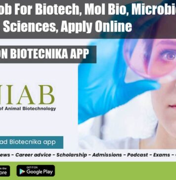 NIAB Project Job For Biotech, Mol Bio, Microbio & Life Sciences, Apply Online NIAB Vacancy 2022