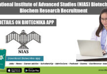 National Institute of Advanced Studies (NIAS) Biotech & Biochem Research Recruitment NIAS JRF Job