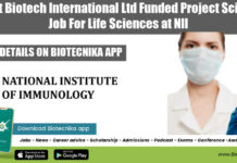 Bharat Biotech International Ltd Funded Project Scientist Job For Life Sciences at NII NII PhD Project Scientist