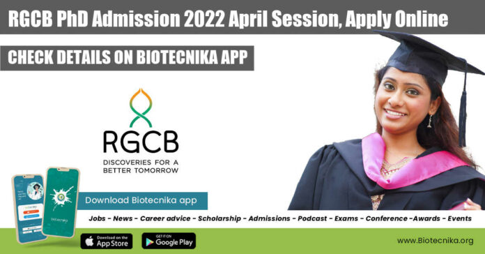 RGCB PhD Admission 2022