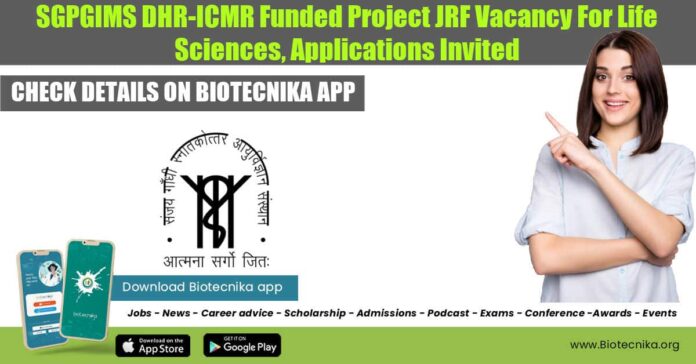 SGPGIMS Vacancies 2022