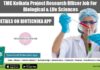 TMC Kolkata Project Research Officer Job For Biological & Life Sciences TMC Kolkata Project Research