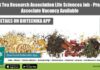 Govt Tea Research Association Life Sciences Job – Project Associate Vacancy Available Tea Research Association Jobs