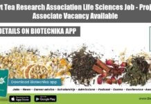 Govt Tea Research Association Life Sciences Job – Project Associate Vacancy Available Tea Research Association Jobs