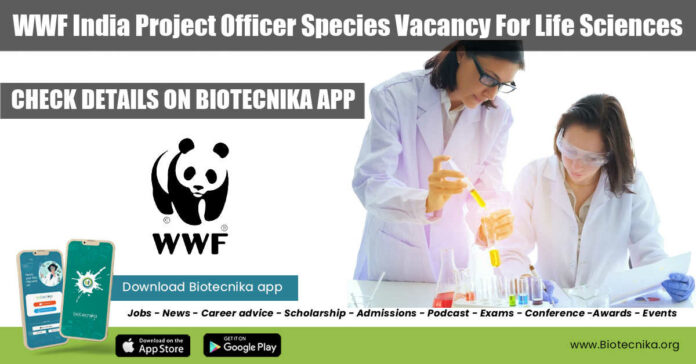 WWF India Project Officer