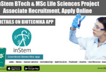 inStem BTech & MSc Life Sciences Project Associate Recruitment, Apply Online inStem Jobs 2022