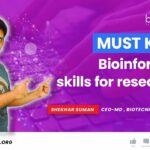 Bioinformatics Skills & Knowledge Every Researcher Must Know – Bioinformatics Career Guide