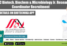 ACTREC Biotech, Biochem & Microbiology Jr. Research Coordinator Recruitment ACTREC Research Coordinator Job-min