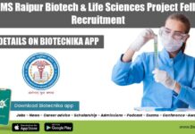 AIIMS Raipur Biotech & Life Sciences Project Fellow Recruitment AIIMS Raipur Project Fellow