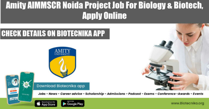 Amity AIMMSCR Noida Project
