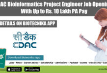 C-DAC Bioinformatics Project Engineer Job Openings With Up to Rs. 10 Lakh PA Pay C-DAC Bioinformatics Project Engineer