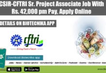 CSIR-CFTRI Sr. Project Associate Job With Rs. 42,000 pm Pay, Apply Online CSIR-CFTRI Jobs 2022