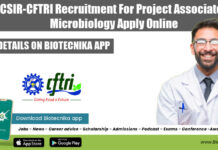 CSIR-CFTRI Recruitment For Project Associate – Microbiology Apply Online CSIR-CFTRI Recruitment For Project