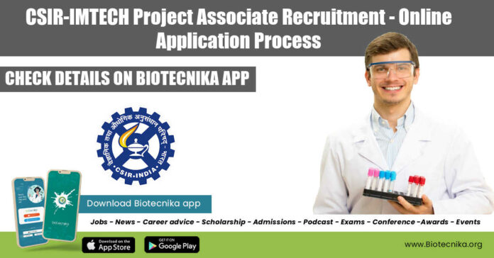CSIR IMTECH 2022 Vacancy