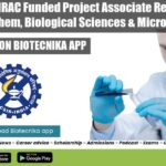 CSIR-NCL BIRAC Funded Project Associate Recruitment – Biotech, Biochem, Biological Sciences & Microbiology Apply CSIR-NCL Project Vacancy 2022
