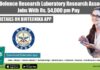 DRDO Defence Research Laboratory Research Associate Jobs With Rs. 54,000 pm Pay DRDO-DRL Research Associate Jobs
