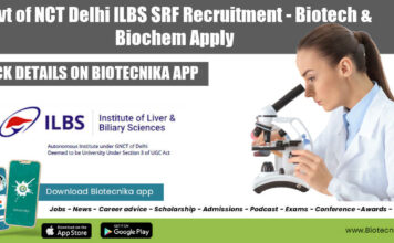 Govt of NCT Delhi ILBS SRF Recruitment – Biotech & Biochem Apply Delhi Govt ILBS SRF