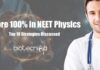 How To Score Full Marks In NEET Physics – Top 10 Strategies Score 100% in NEET Physics