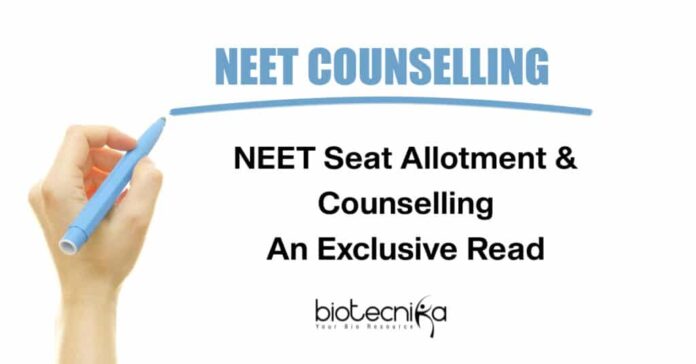 NEET Seat Allotment & Counselling - An Exclusive Read