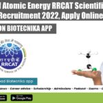 Govt Dept of Atomic Energy RRCAT Scientific Assistant Recruitment 2022, Apply Online Govt DAE RRCAT Jobs