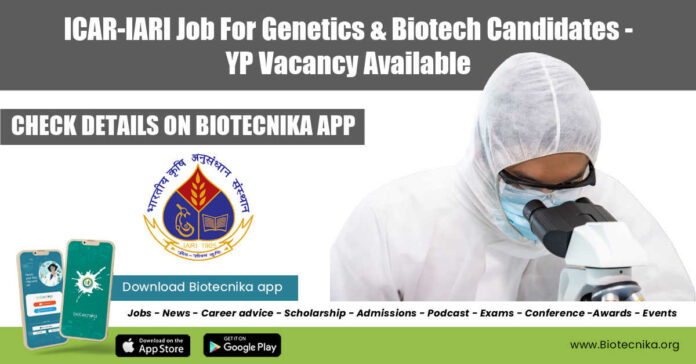 ICAR-IARI Job For Genetics