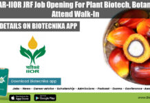 ICAR-IIOR JRF Job Opening For Plant Biotech, Botany – Attend Walk-In ICAR-IIOR JRF Job