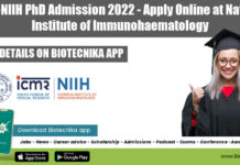 ICMR-NIIH PhD Admission 2022 – Apply Online at National Institute of Immunohaematology ICMR-NIIH PhD Admission 2022