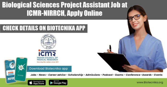 ICMR-NIRRCH Vacancy For Project